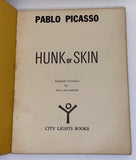 Pablo Picasso Hunk of Skin FIRST EDITION