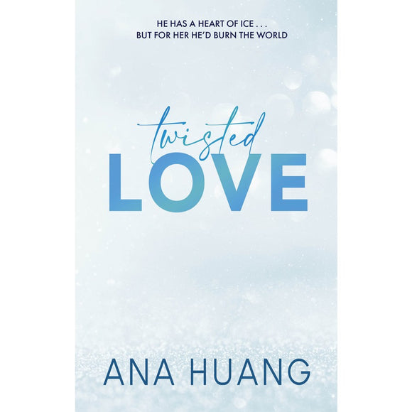 Twisted Love (Twisted Book 1) - Ana Huang