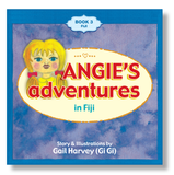 Angie's Adventures in Fiji - Gail Harvey LOCAL AUTHOR