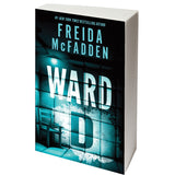 Ward D - Freida McFadden