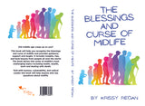 The Blessings and Curse of Midlife - Krissy Regan QUEENSLAND AUTHOR