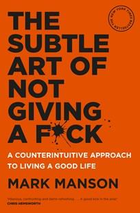 the subtle art of not giving a f*ck book
