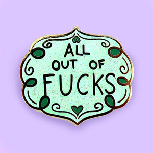 Lapel Pins - All Out Of F*cks
