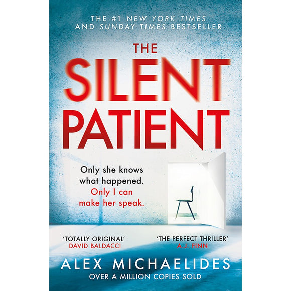 The Silent Patient - Alex Michaelides