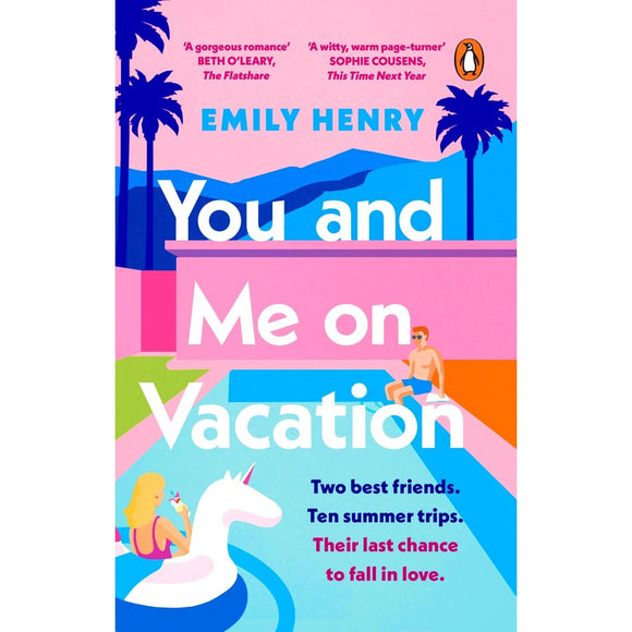 You and Me on Vacation  - Emily Henry