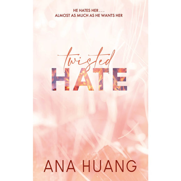 Twisted Hate (Twisted Book 3) - Ana Huang