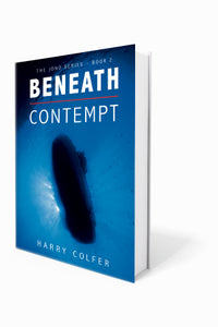 Beneath Contempt - Harry Colfer QUEENSLAND AUTHOR