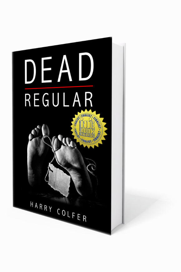 Dead Regular - Harry Colfer QUEENSLAND AUTHOR