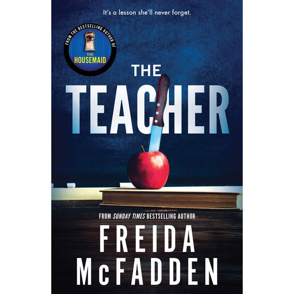 The Teacher - Freida McFadden