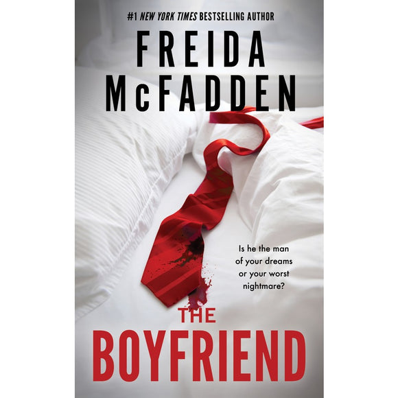 The Boyfriend - Freida McFadden NEW RELEASE