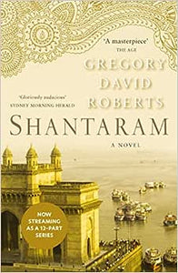 Shantaram - Streaming Tie In - Gregory David Roberts AUSTRALIAN AUTHOR