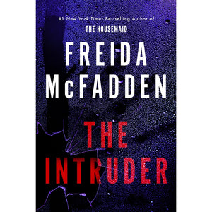 The Intruder - Freida McFadden NEW RELEASE