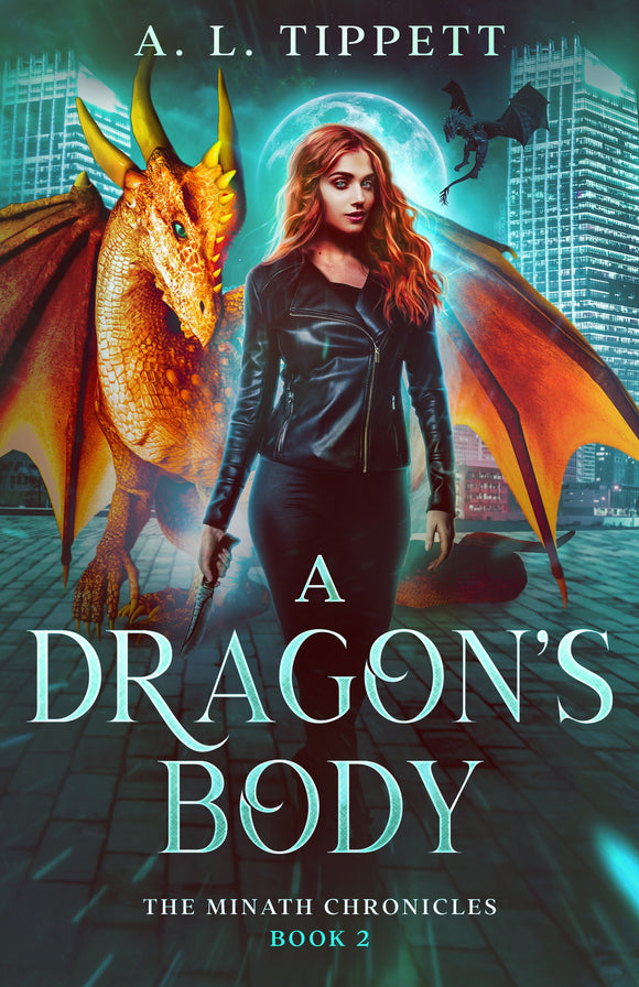 About A Dragon's Body: Book 2 of The MINATH Chronicles - AL Tippett MACKAY AUTHOR