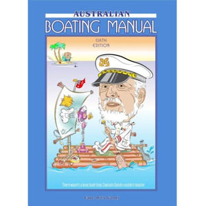 Australian Boating Manual 6th Edition Dick Gandy