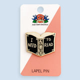 Jubly Umph Lapel Pins - I Need To Read