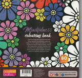 Mindfulness Colouring Book - Suitable for Adults and Children (740)