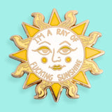 Jubly Umph Lapel Pins - I'm A Ray Of Fucking Sunshine
