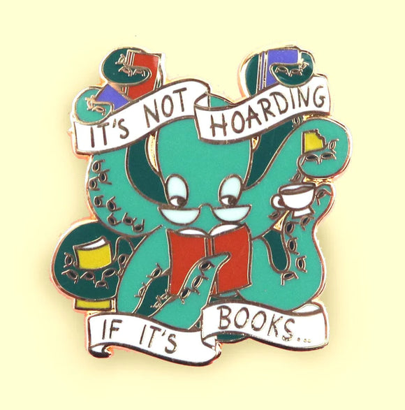 Lapel Pins - It's Not Hoading If It's Books