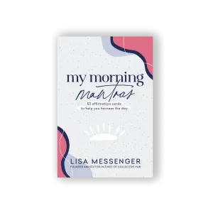 My Morning Mantras Affirmation Cards - Lisa Messenger