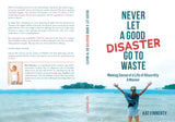 Never Let A Good Disaster Go To Waste - Kat Finnerty