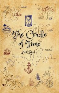 The Cradle of Time - Liesl Reid - NORTH QUEENSLAND AUTHOR