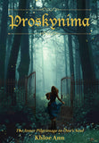 Proskynima - Khloe Ann MACKAY AUTHOR