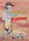 Squeak and Squark - NQ Author Eva Marie Welsh
