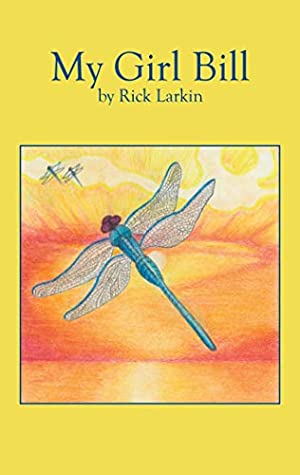My Girl Bill - Australian Author Rick Larkin – Beach Book Boutique