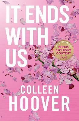 It Ends With Us - Colleen Hoover - COLLECTOR'S EDITION