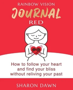 Rainbow Vision Journal- Red.  SOFT COVER, Whitsunday Local Author- Sharon Dawn