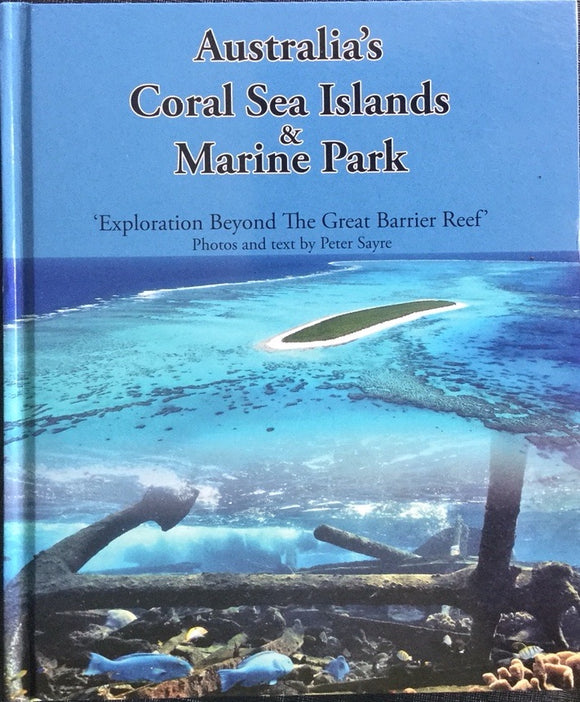 Australia’s Coral Sea Islands and Marine Park