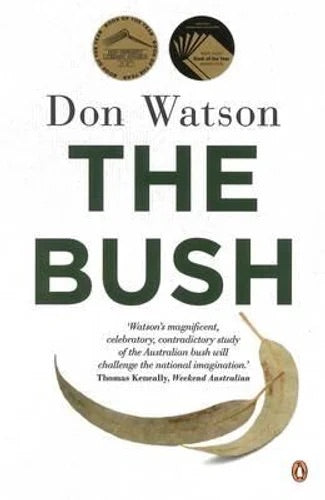 The Bush - Don Watson